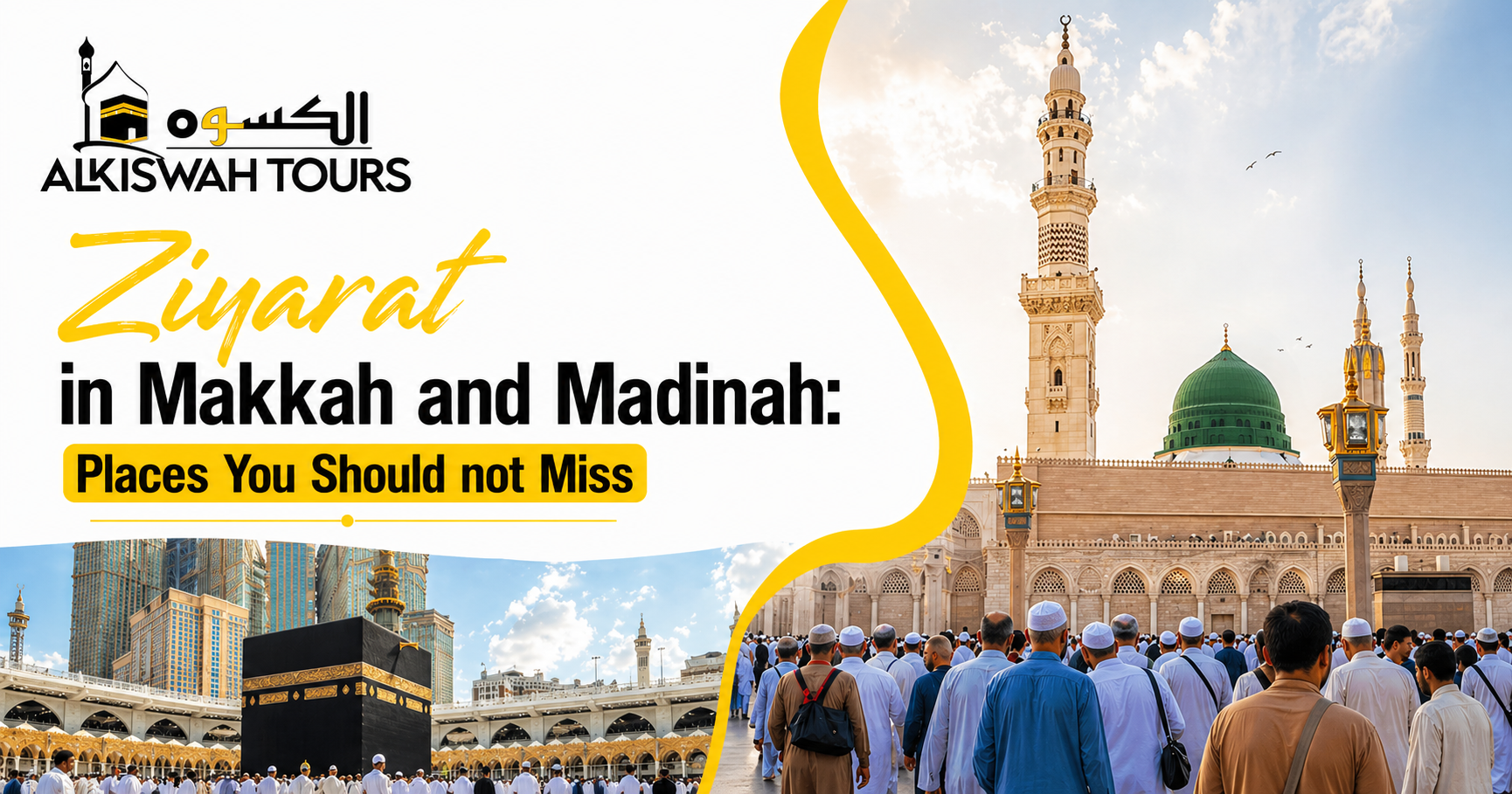 Ziyarat in Makkah and Madinah