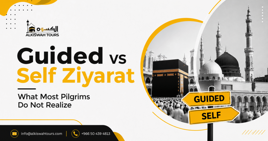 Guided vs Self Ziyarat